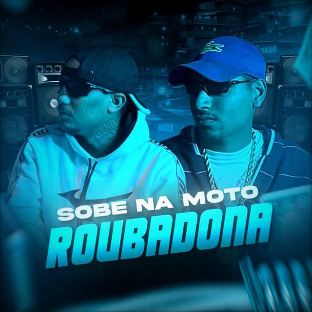 Album cover art for Sobe Na Moto Roubadona