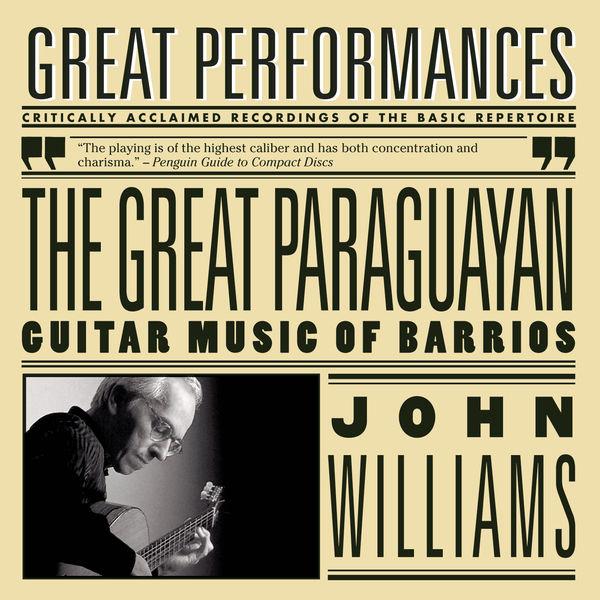 Album cover art for The Great Paraguayan - Guitar Music of Barrios