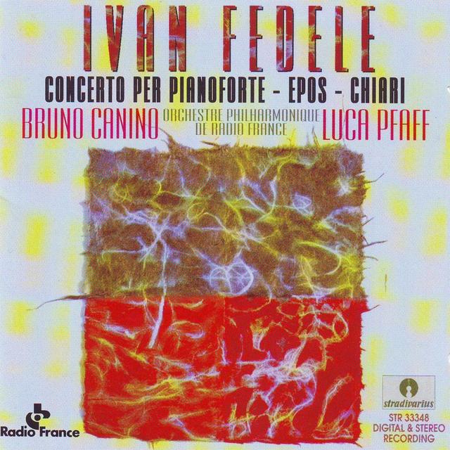 Album cover art for Ivan Fedele : Concerto Per Pianoforte, Epos, Chiari