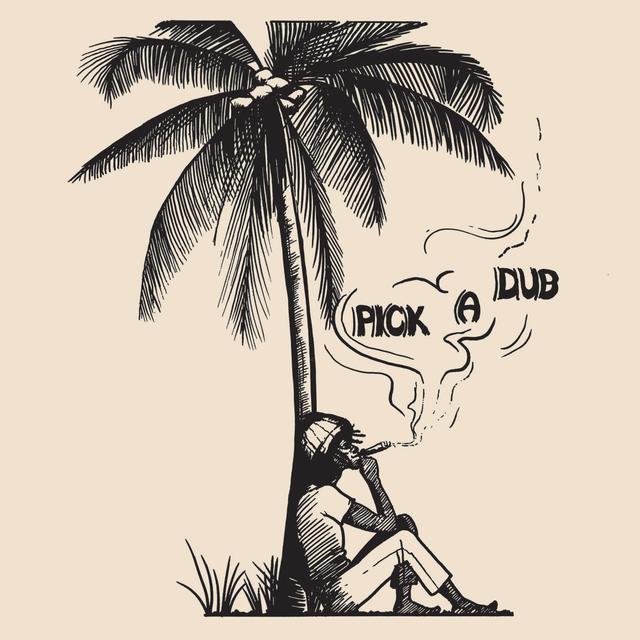 Album cover art for Pick a Dub