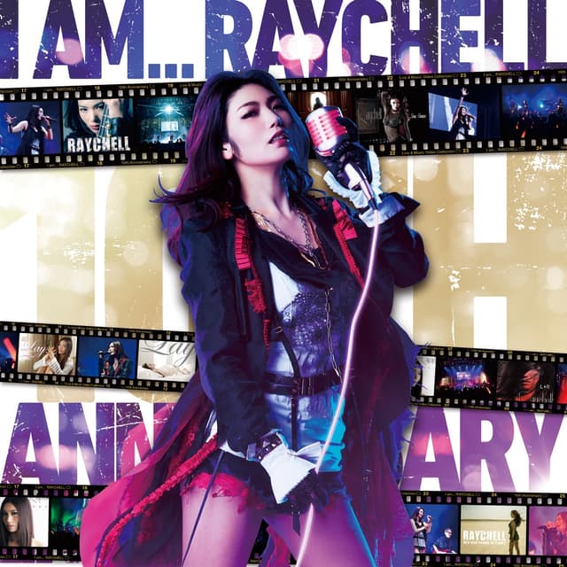 Album cover art for I am ... RAYCHELL ～10th Anniversary Music Collection～(2021 Remastered Version)