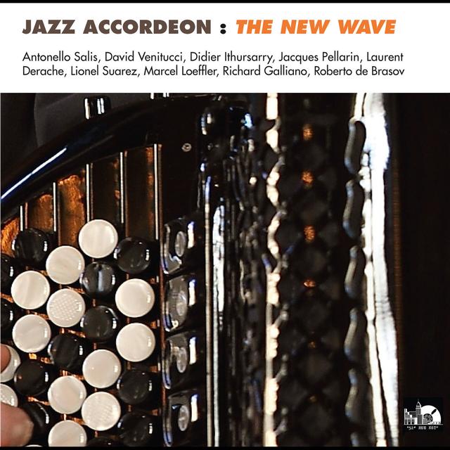 Album cover art for Jazz Accordeon: The New Wave