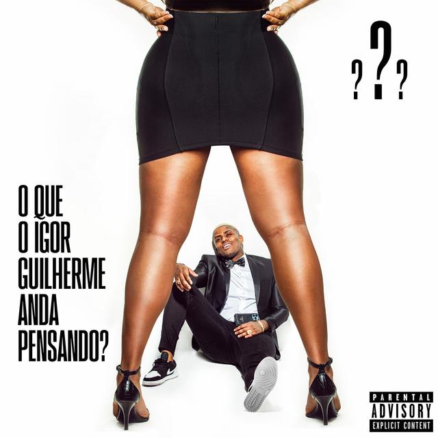 Album cover art for O Que o Igor Guilherme Anda Pensando?