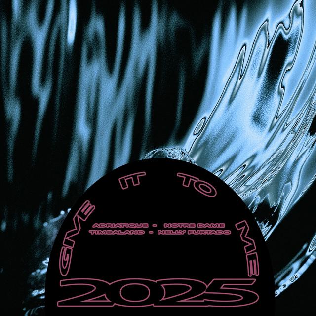 Album cover art for Give It To Me 2025 - Single