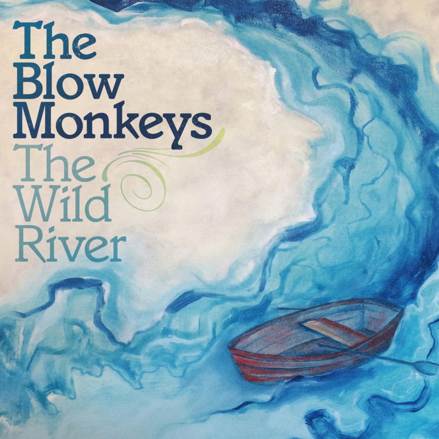 The Wild River