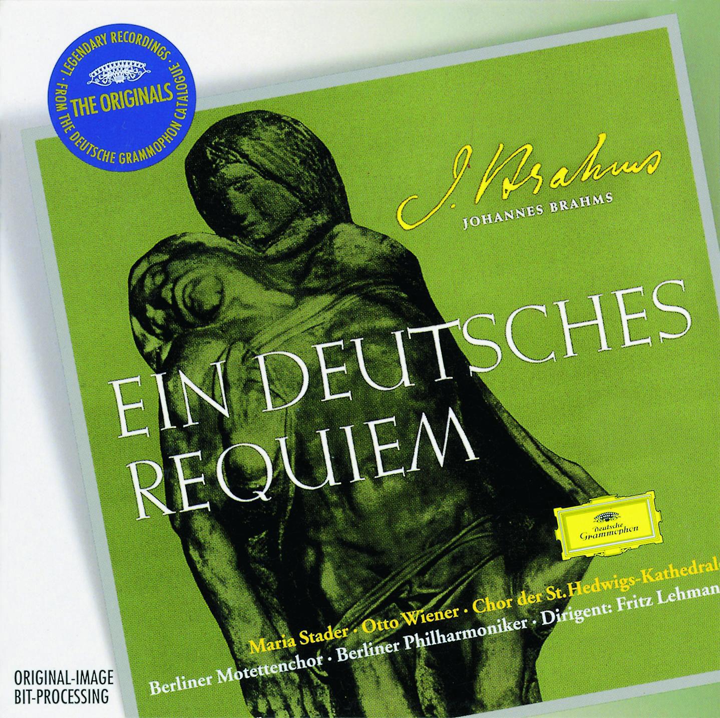 Brahms: Ein deutsches Requiem