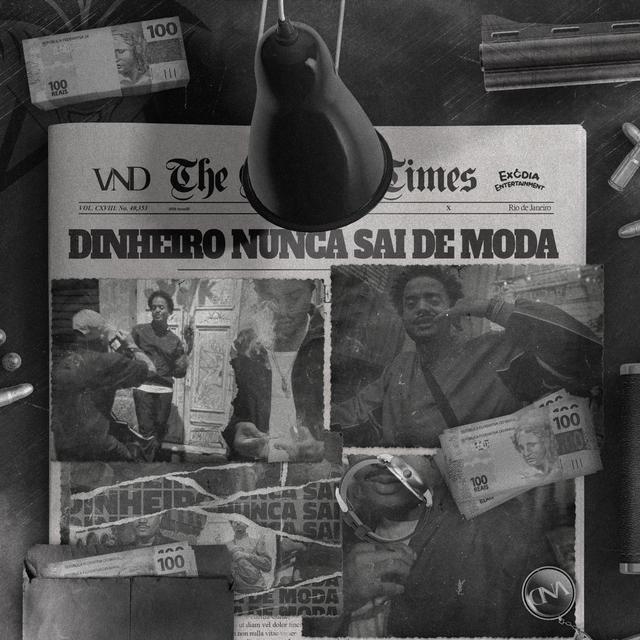 Album cover art for Dinheiro Nunca Sai de Moda