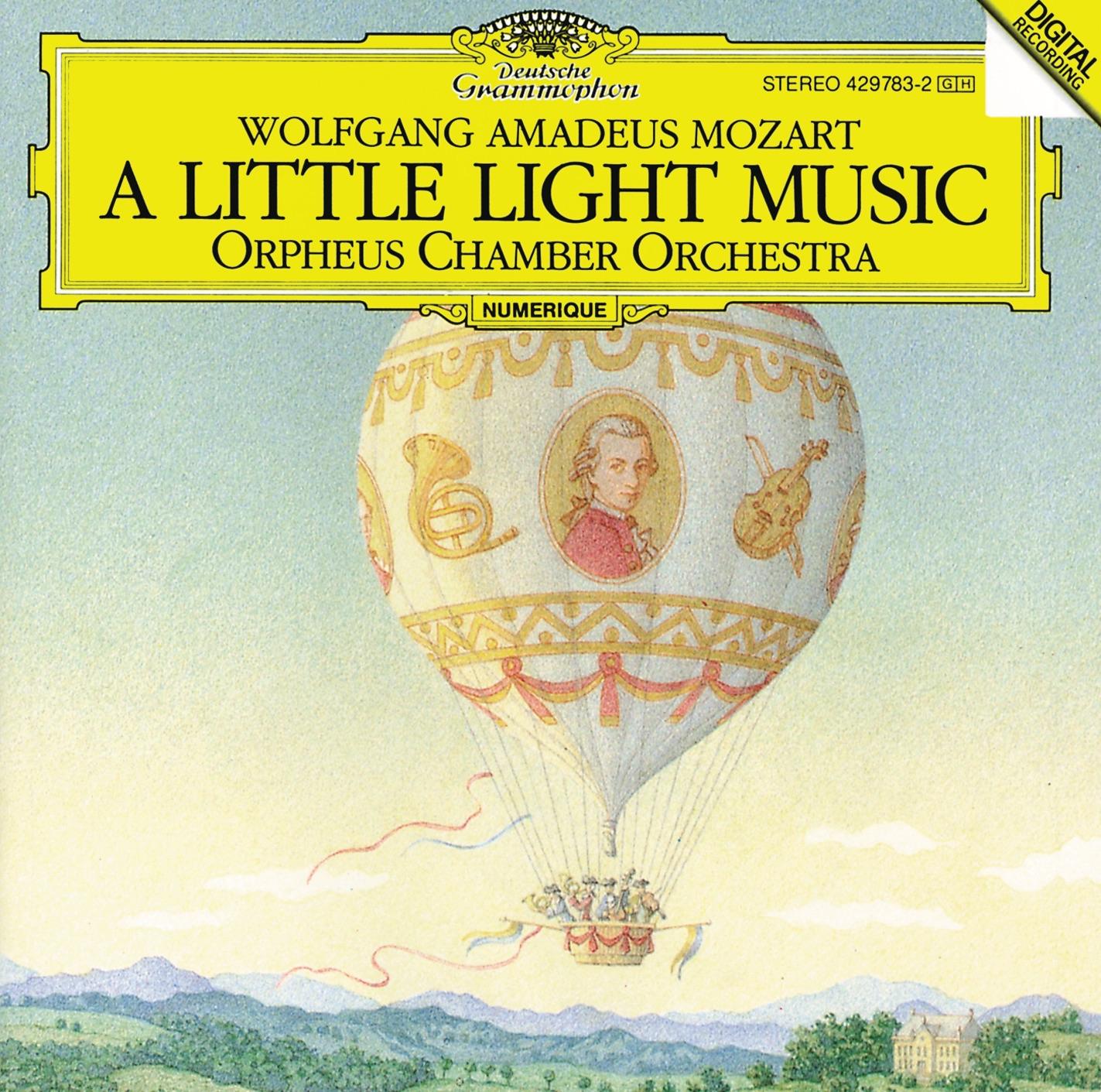 Mozart : "A Little Light Music"