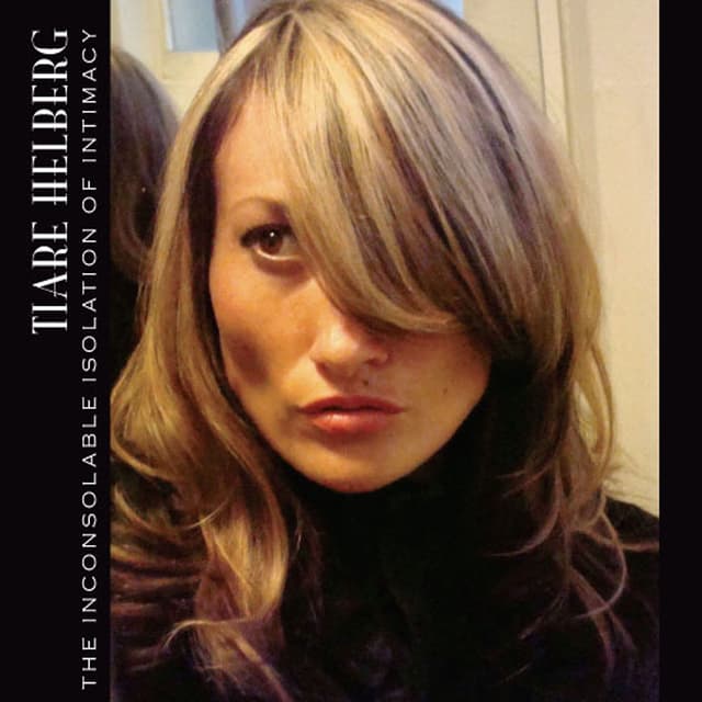 Album cover art for The Inconsolable Isolation of Intimacy