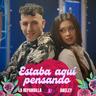 Estaba Aquí Pensando (Estaba Aqui Pensando)