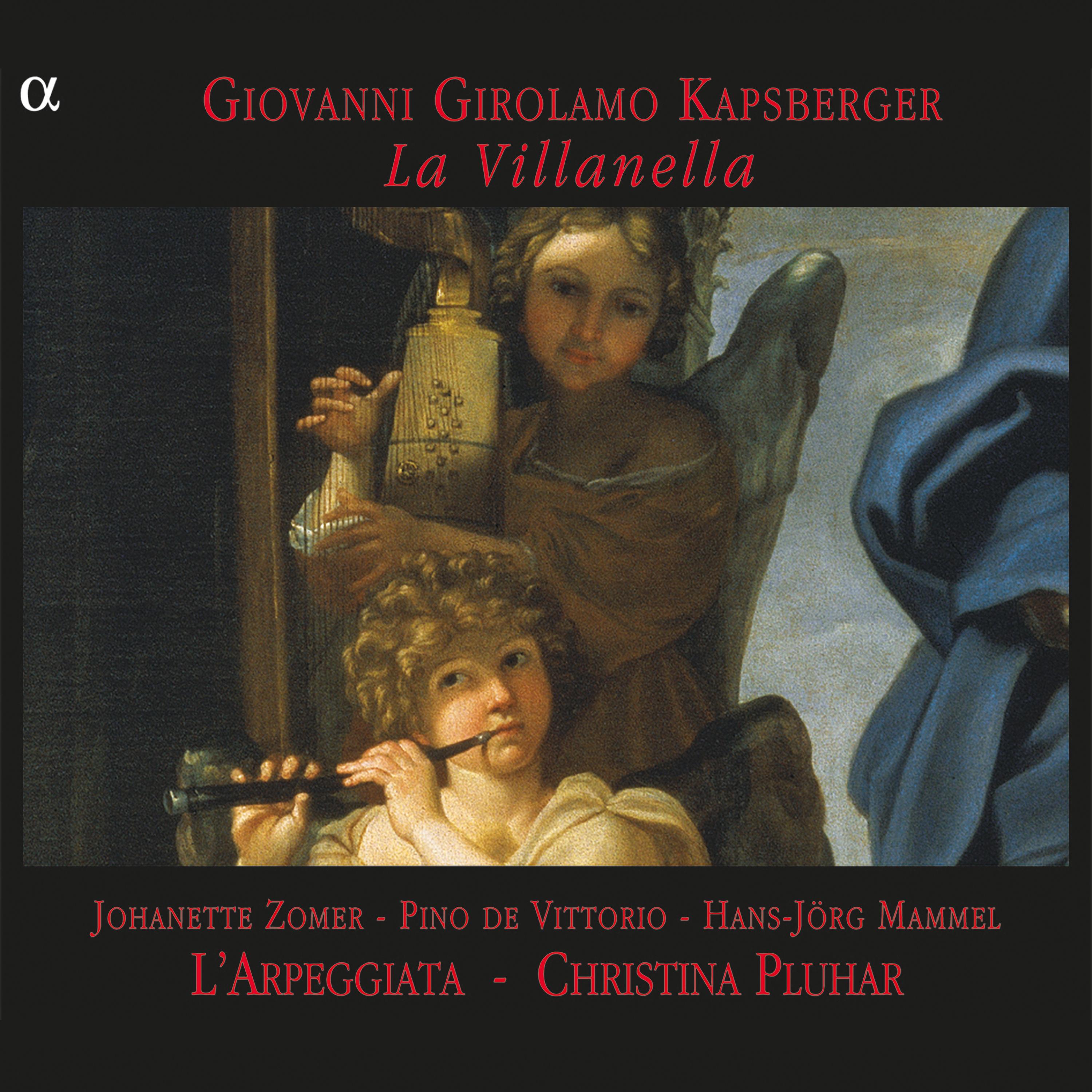 Kapsberger : La Villanella