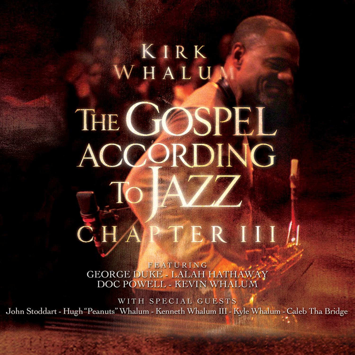 The Gospel According To Jazz : Chapter III