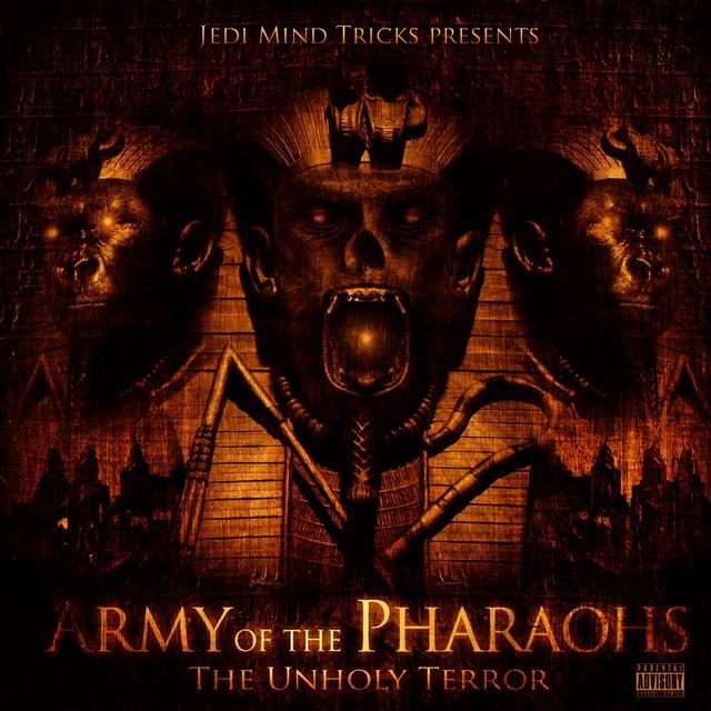 Album cover art for Army Of The Pharaohs: The Unholy Terror