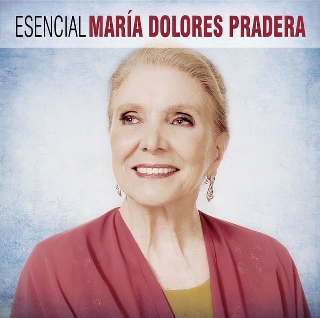 Album cover art for Esencial Maria Dolores Pradera