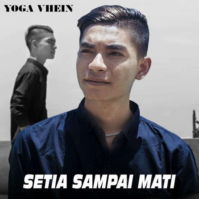 Album cover art for Setia Sampai Mati - Single