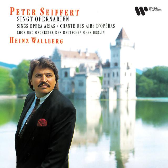Album cover art for Peter Seiffert Singt Opernarien