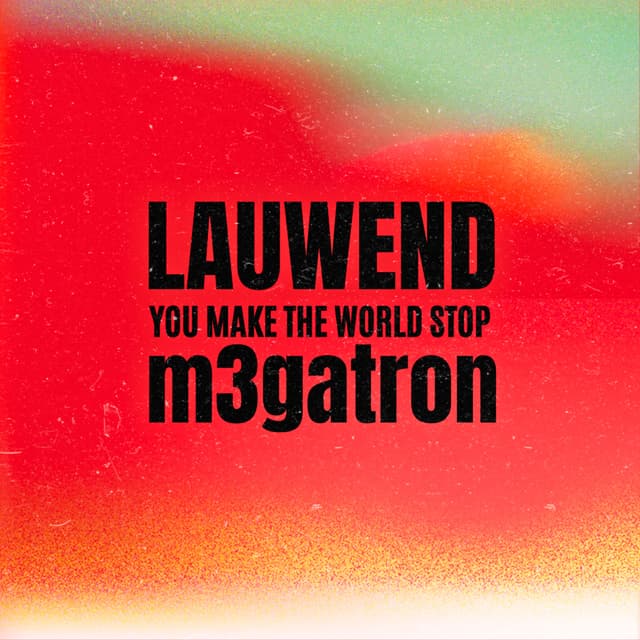 Album cover art for You Make The World Stop