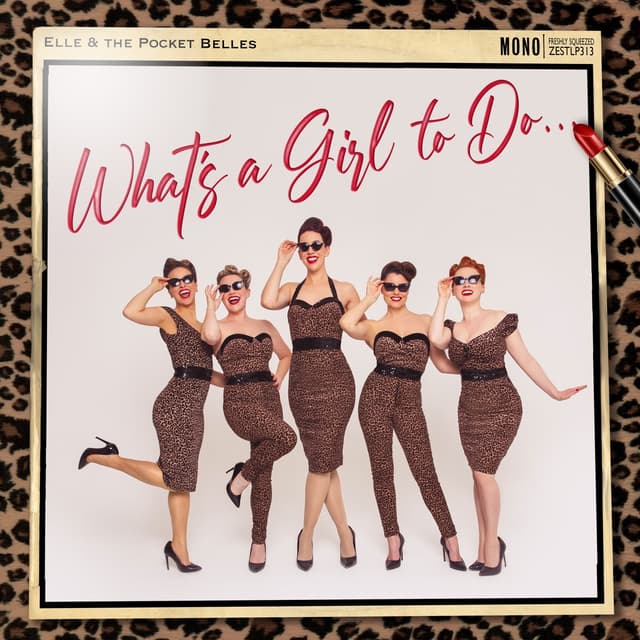 Album cover art for What’s a Girl to Do…