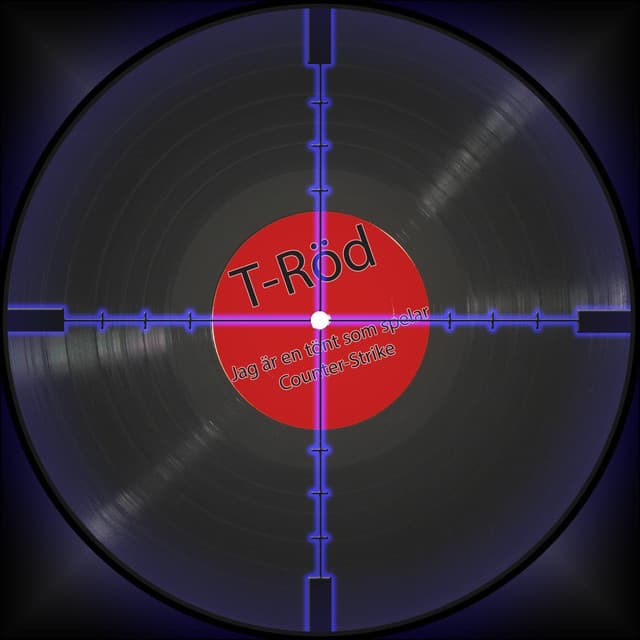 Album cover art for Jag är en tönt som spelar Counter-Strike