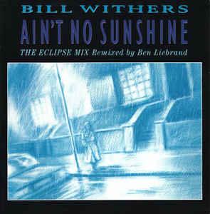 Album cover art for Ain't No Sunshine (The Eclipse Mix)