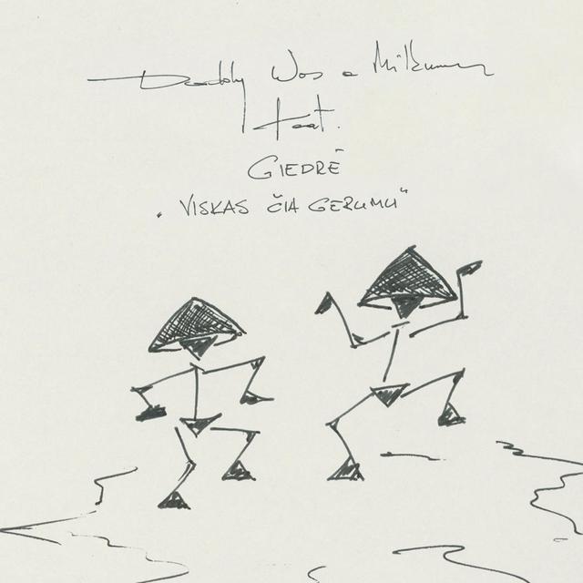 Album cover art for Viskas čia gerumu