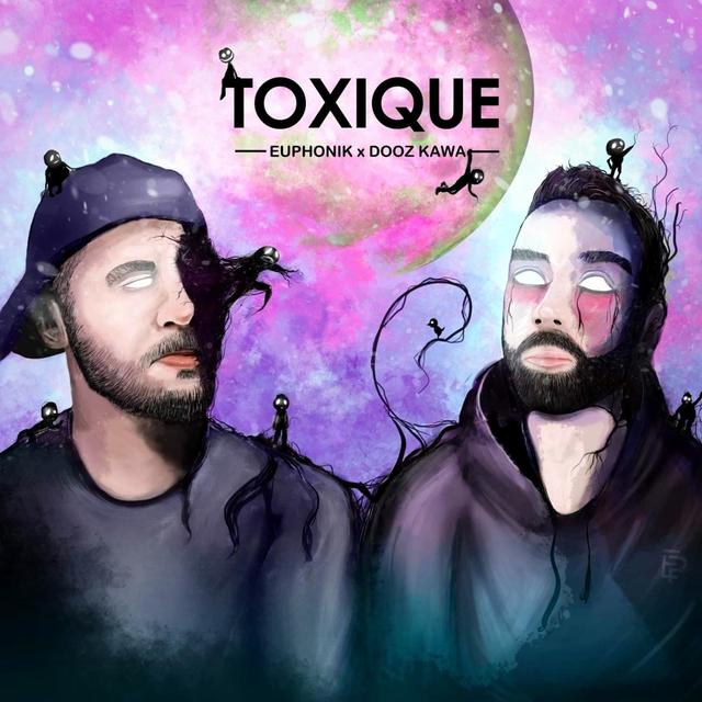 Album cover art for Toxique (feat. Dooz Kawa)