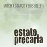 Estate Precaria