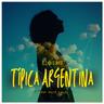 Típica Argentina (Tipica Argentina)