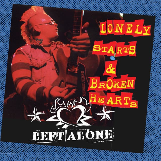 Album cover art for Loney Starts & Broken Hearts
