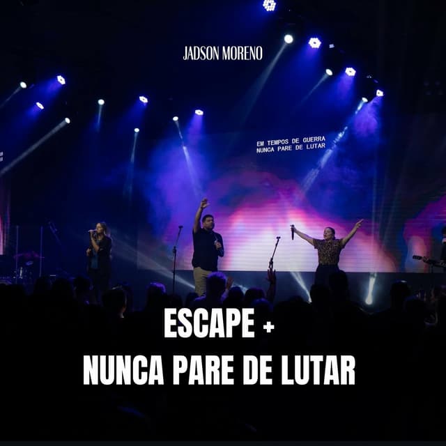 Album cover art for Escape / Nunca Pare de Lutar
