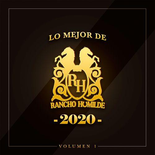 Album cover art for Lo Mejor de Rancho Humilde 2020 Volumen 1