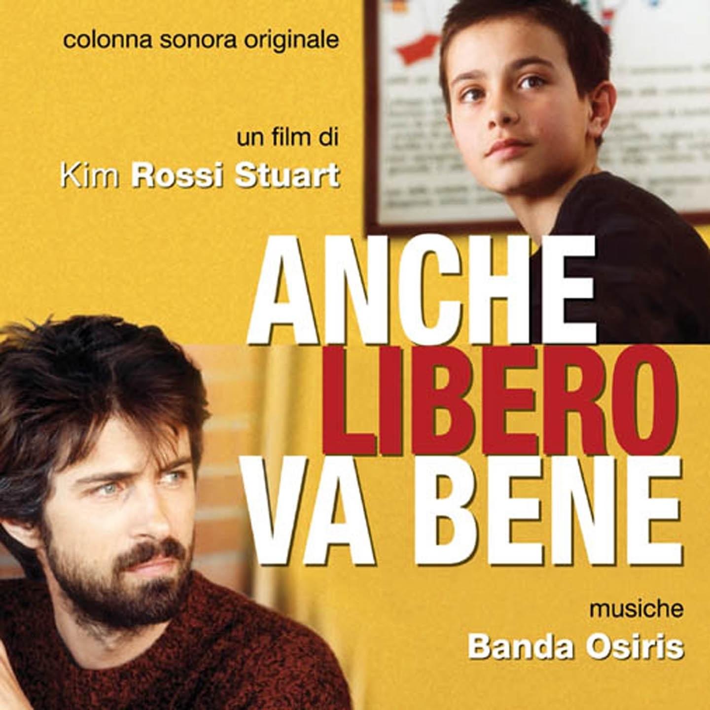 Anche Libero Va Bene [B.O.F]