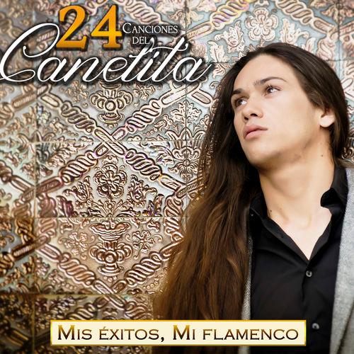 Album cover art for Mis Éxitos, Mi Flamenco. 24 Canciones del Canelita