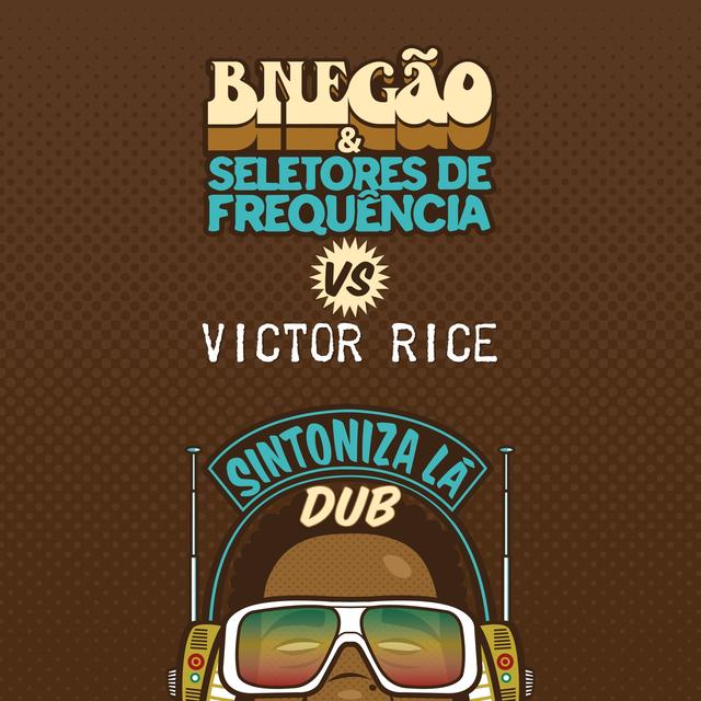 Album cover art for Sintoniza Lá (Dub)