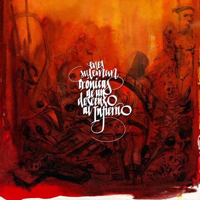 Album cover art for Crónicas de un descenso al infierno