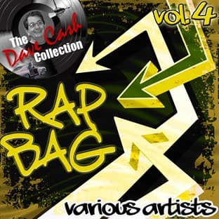 Album cover art for Rap Bag Vol. 4 - [the Dave Cash Collection]