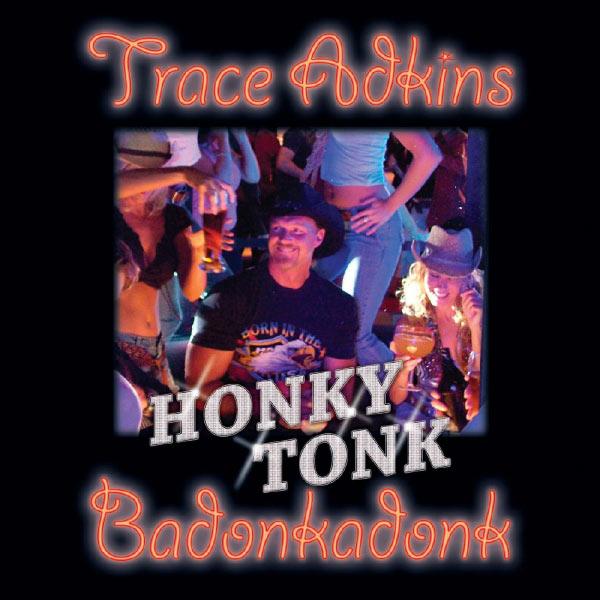 Album cover art for Honky Tonk Badonkadonk