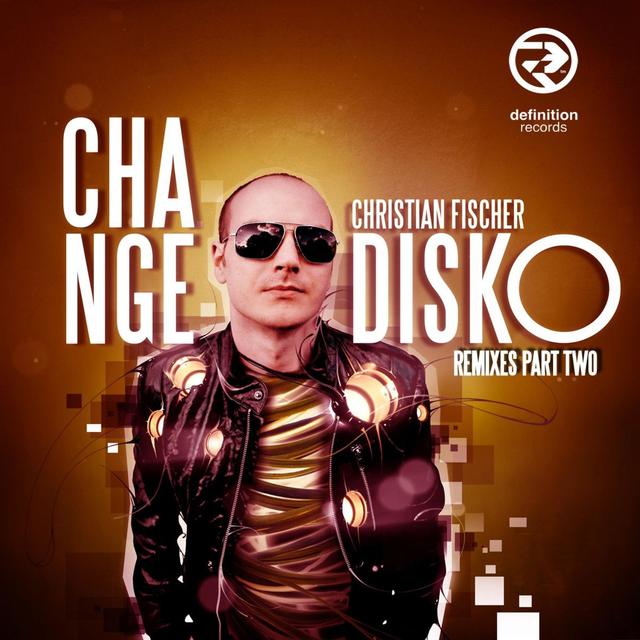 Album cover art for Change Disko Remixes Part Two