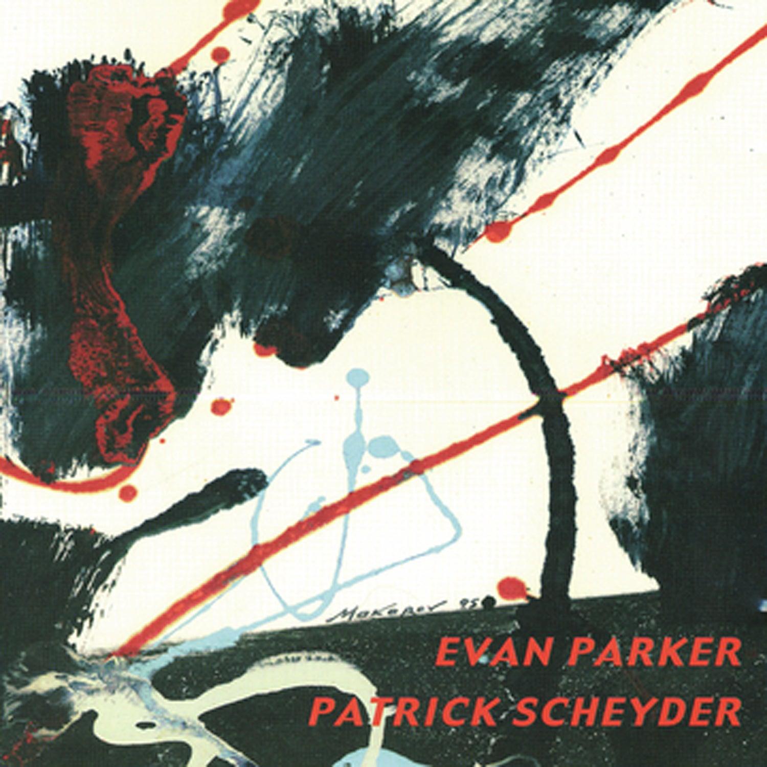 Evan Parker & Patrick Scheyder
