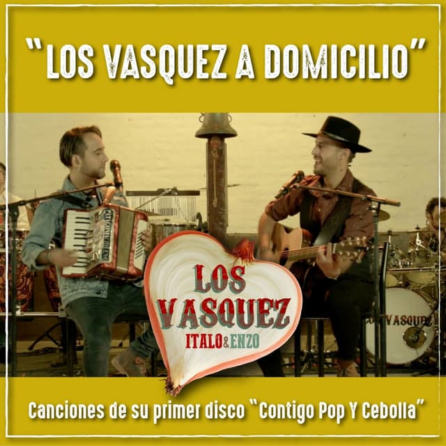 Album cover art for Los Vasquez a Domicilio: Canciones de Su Primer Disco "Contigo Pop y Cebolla"