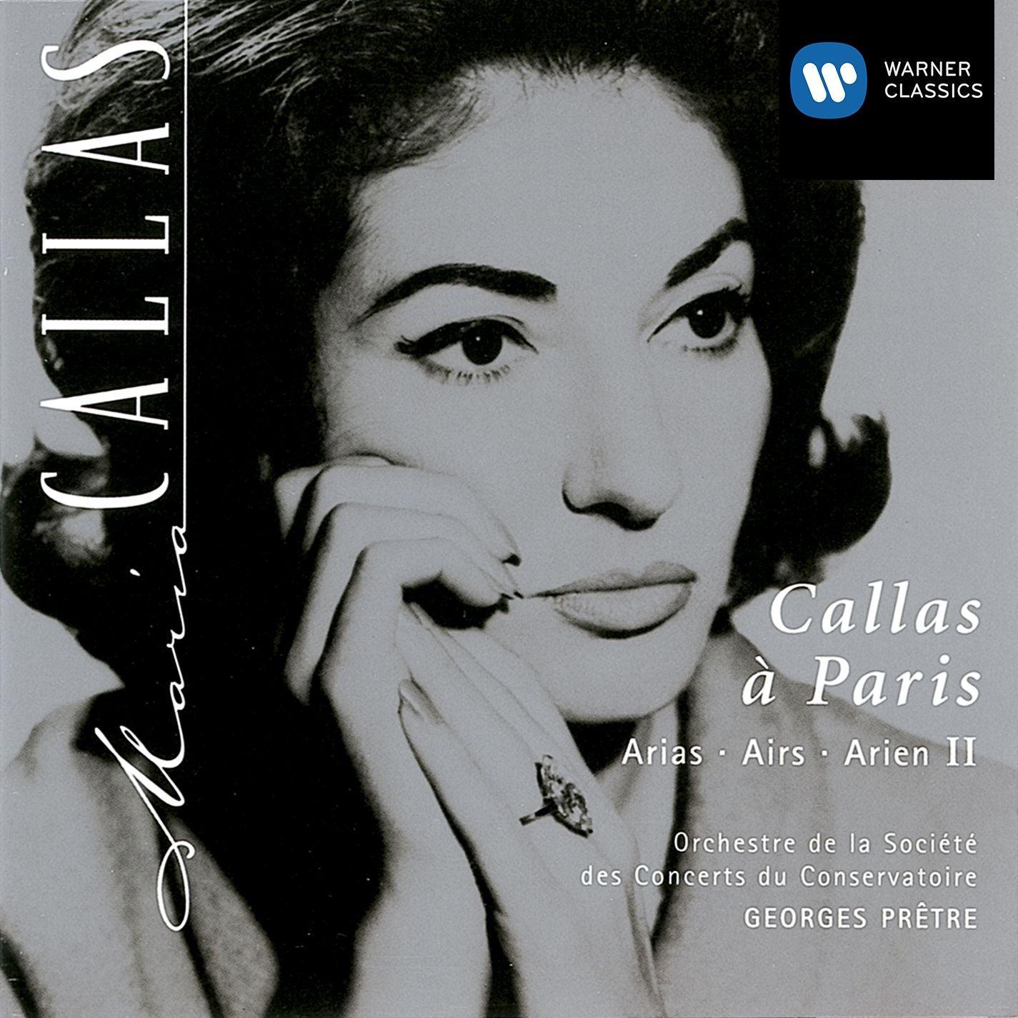 Callas à Paris, Arias II