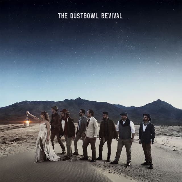Album cover art for The Dustbowl Revival