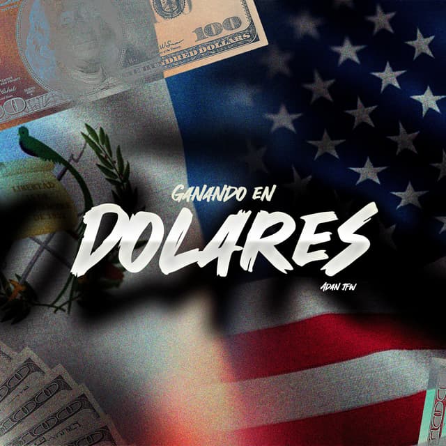 Album cover art for Ganando en Dolares