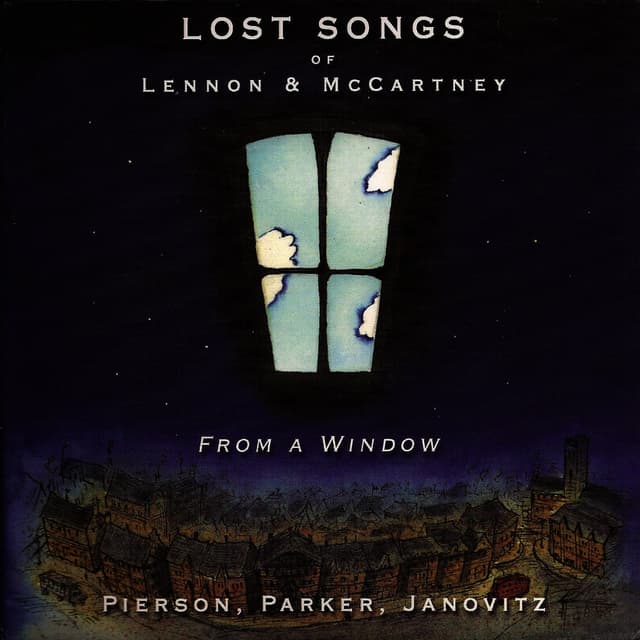 Album cover art for From a Window: Lost Songs of Lennon & McCartney
