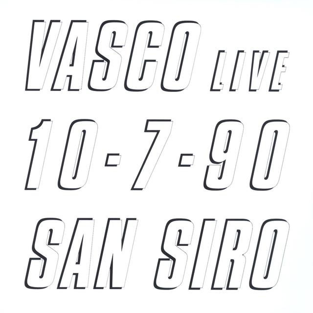 Album cover art for Vasco Live 10.7.90 San Siro