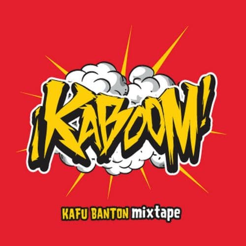 Album cover art for Mixtape: Kaboom
