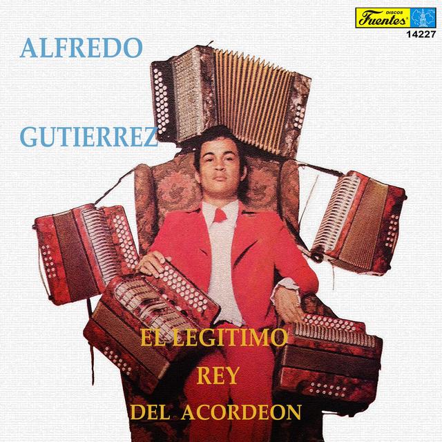 Album cover art for El Legitimo Rey del Acordeón