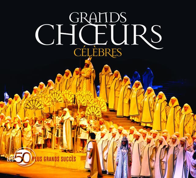 Album cover art for 50 Plus Grands Succès : Grands Choeurs