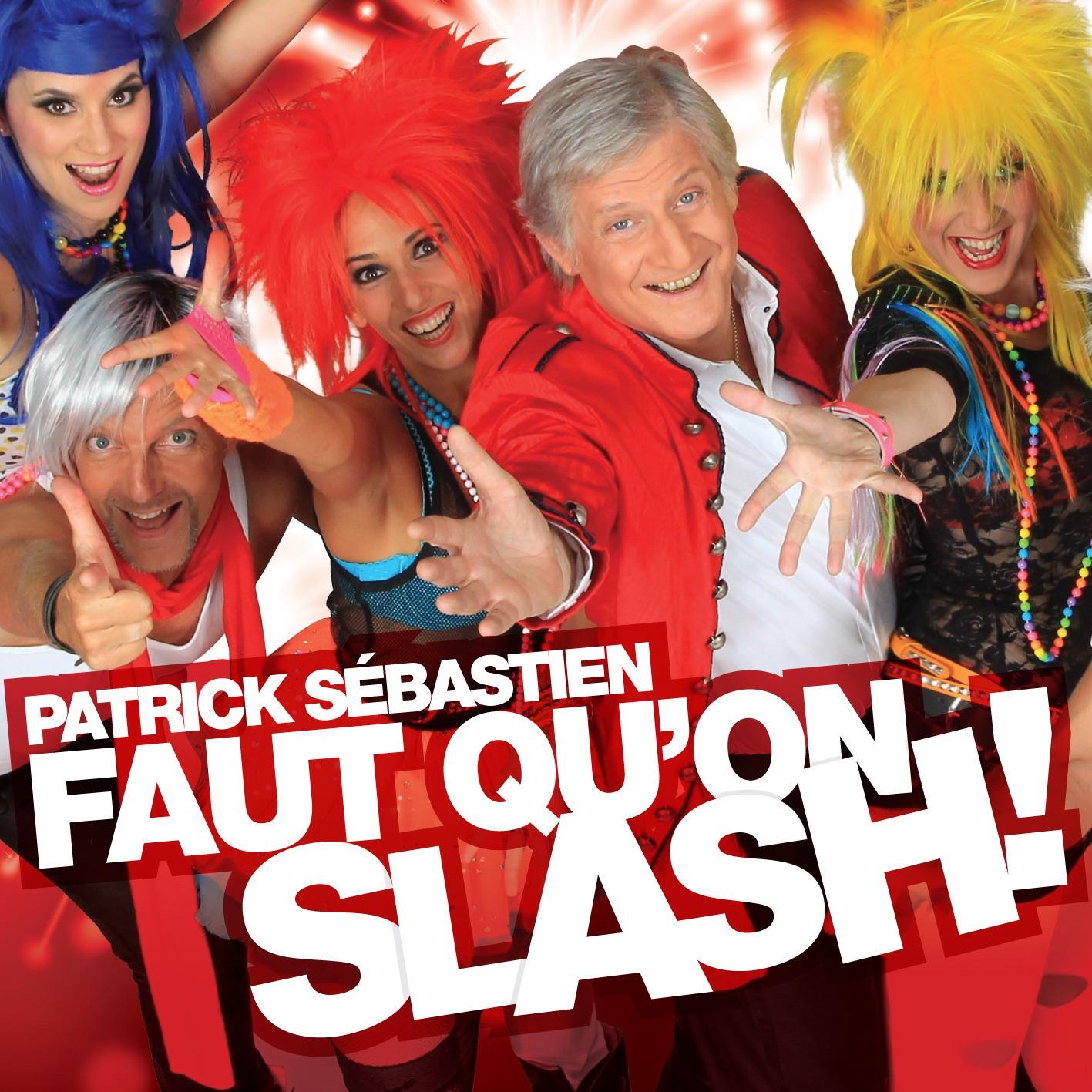 Faut Qu’On Slash!