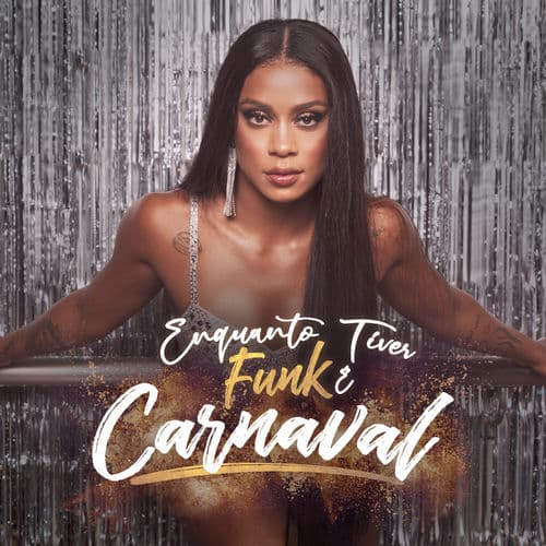 Album cover art for Enquanto Tiver Funk É Carnaval
